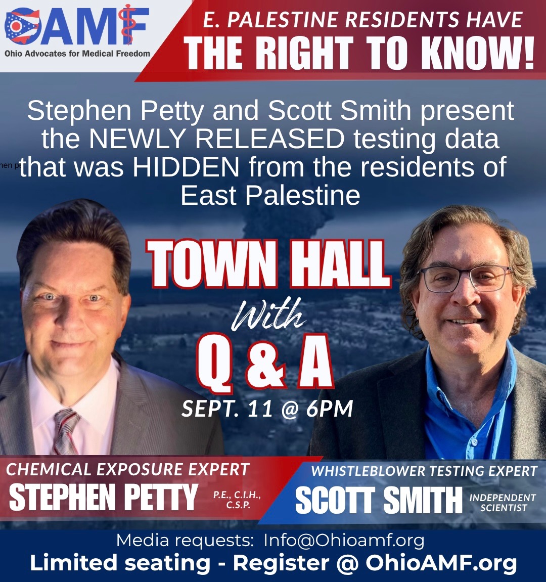 East Palestine residents have the Right to Know: Town Hall with Q&A, September 11 at 6 PM, with chemical exposure expert Stephen Petty and whistleblower testing expert Scott Smith