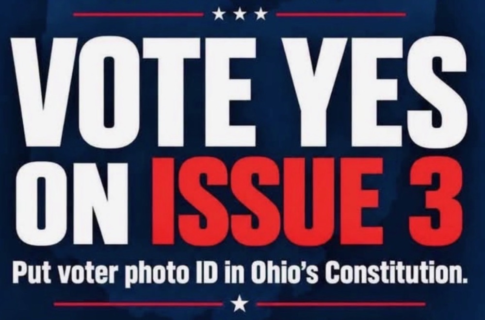 Vote YES on Issue 3. Put voter photo ID in Ohio’s Constitution.